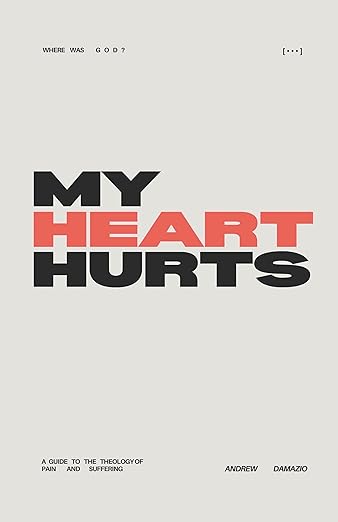 My Heart Hurts - HARDCOVER