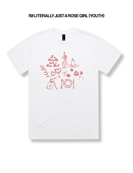 I'm Literally a Rose Girl YOUTH