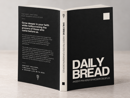 Pre-Order Daily Bread: Ancient Prayers for Modern Disciples